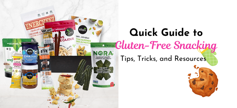 Quick Guide to Gluten-Free Snacking: Tips, Tricks, and Resources