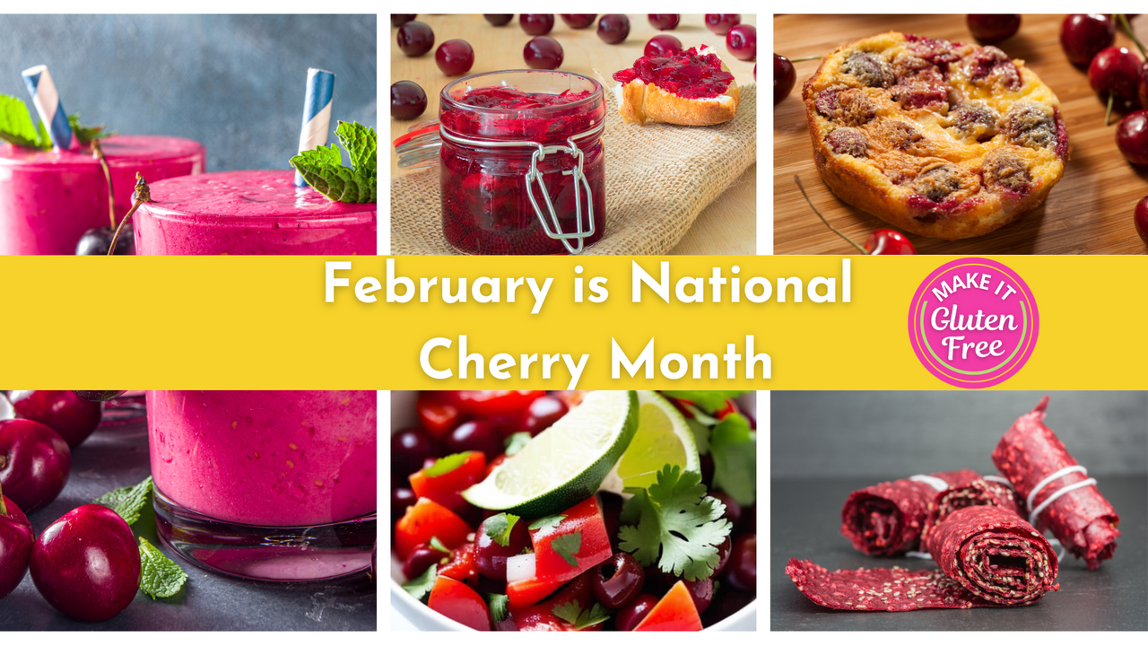 February is National Cherry Month