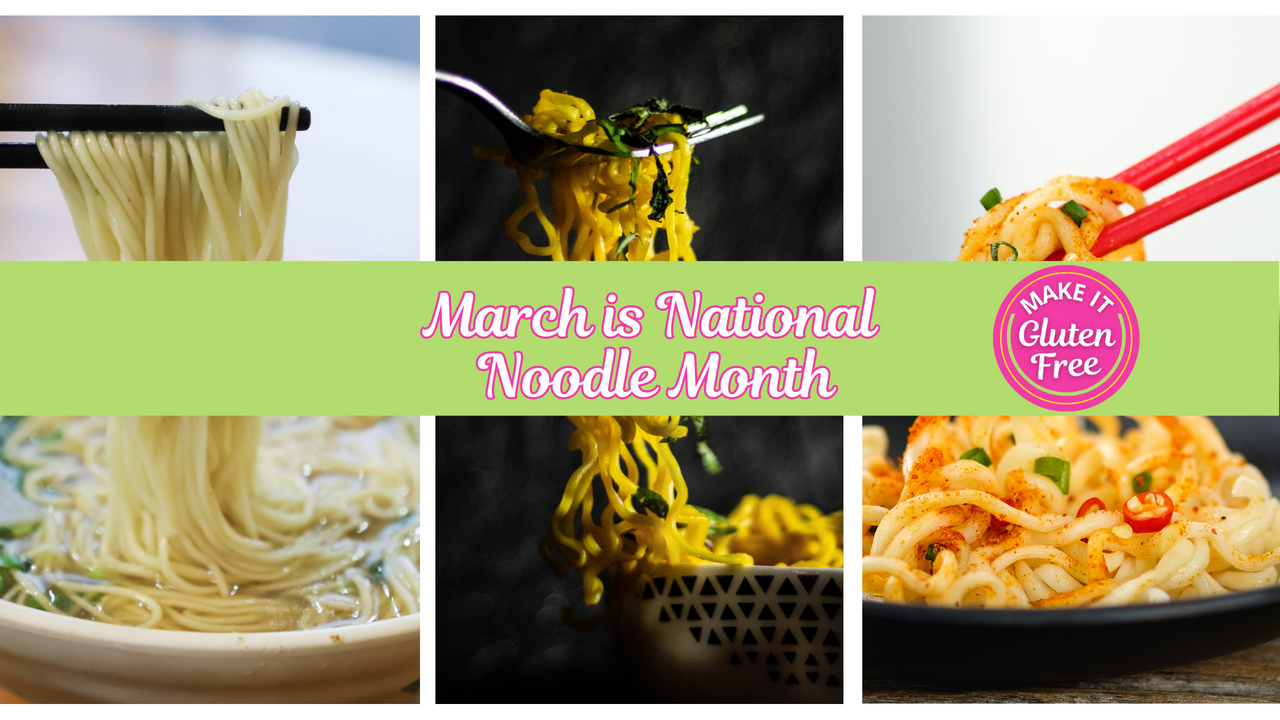 March is National Noodle Month