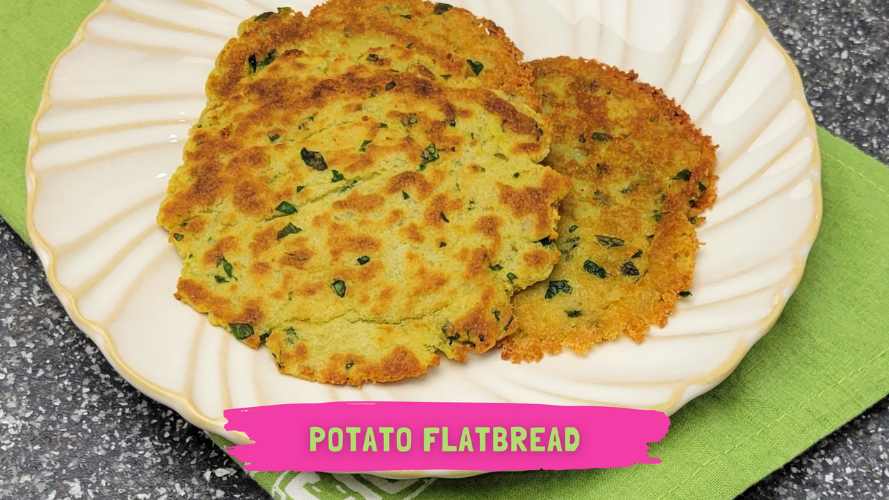 Potato Flatbread made with Oat Flour