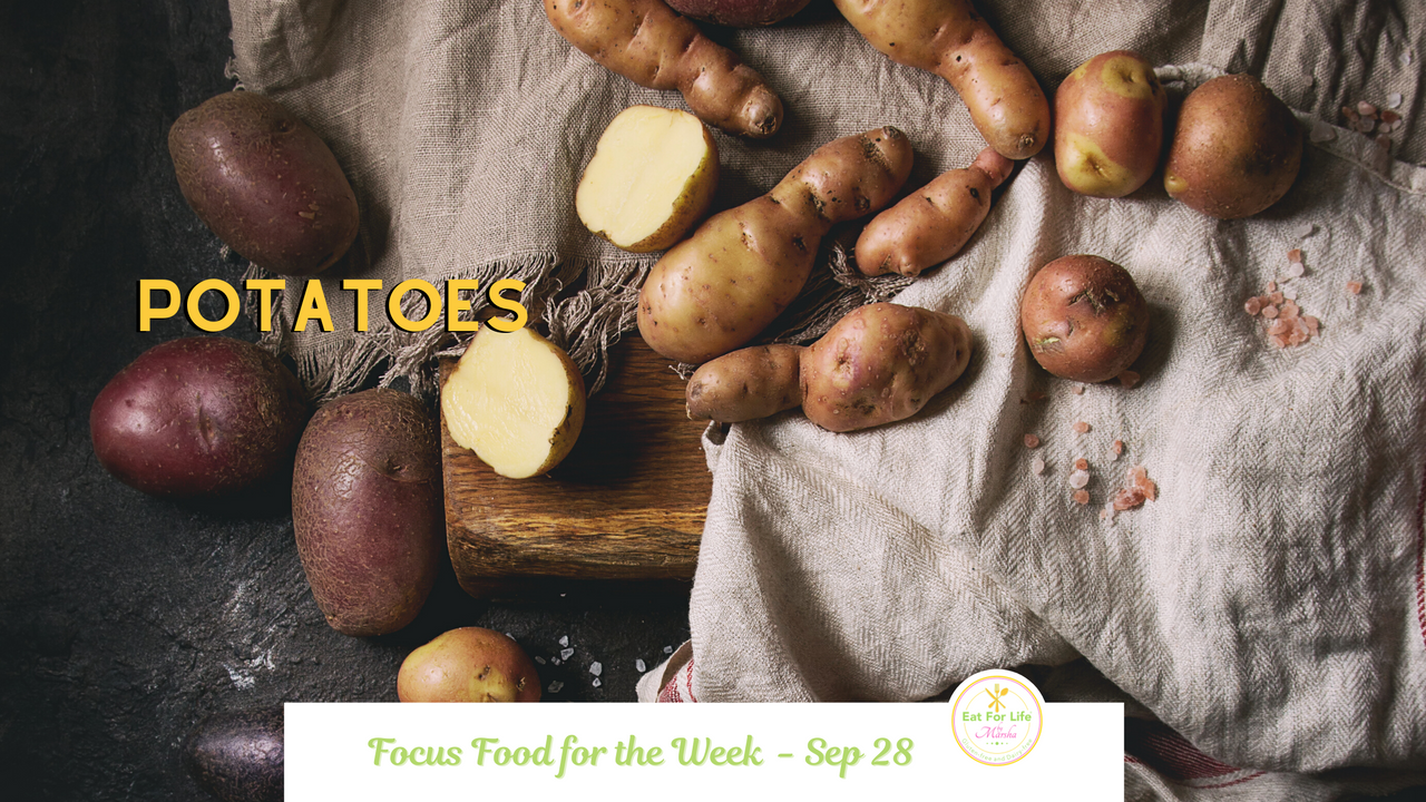 Potatoes - Focus Food for the week of September 28