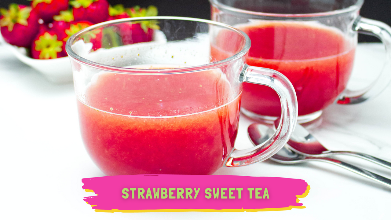 Strawberry Sweet Tea - Gluten-Free -  Eat For Life By Marsha